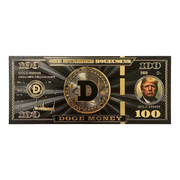 Trump D.O.G.E Bucks Bills - Certified